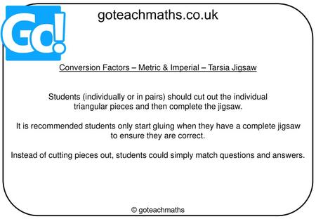 Conversion Factors – Metric & Imperial – Tarsia Jigsaw