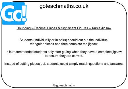 Rounding – Decimal Places & Significant Figures – Tarsia Jigsaw