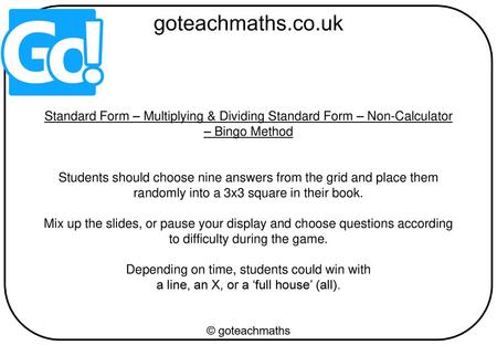 Standard Form – Multiplying & Dividing Standard Form – Non-Calculator