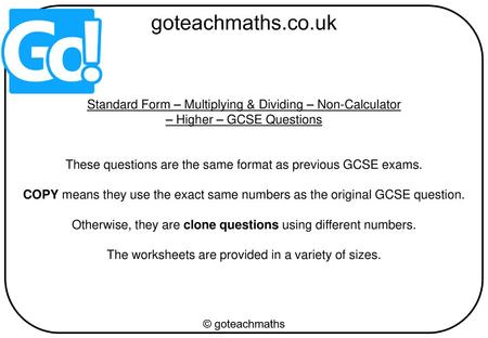 Standard Form – Multiplying & Dividing – Non-Calculator