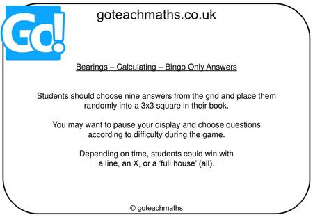 Bearings – Calculating – Bingo Only Answers