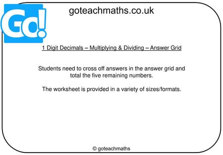 1 Digit Decimals – Multiplying & Dividing – Answer Grid