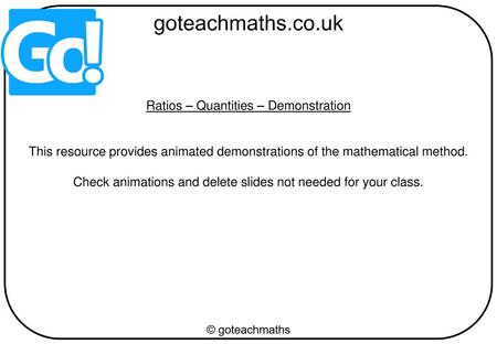 Ratios – Quantities – Demonstration