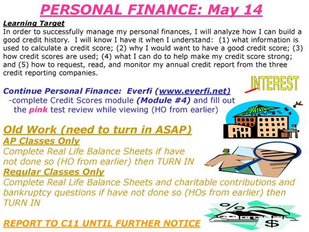 PERSONAL FINANCE: May 14 Old Work (need to turn in ASAP)