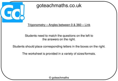 Trigonometry – Angles between 0 & 360 – Link