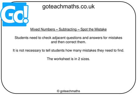 Mixed Numbers – Subtracting – Spot the Mistake