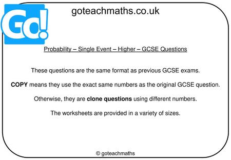 Probability – Single Event – Higher – GCSE Questions