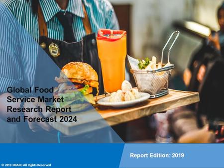 Global Food Service Market Growth, Outlook, Demand, Key Player Analysis and Opportunity 2024