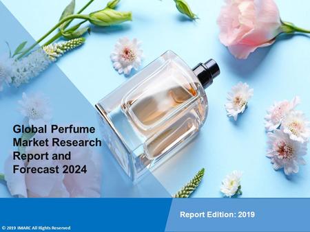 Global Perfume Market 2019-2024: Industry Overview, Growth Rate and Forecast