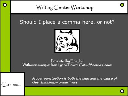 Writing Center Workshop