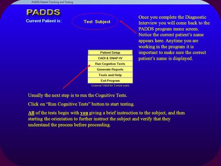 Usually the next step is to run the Cognitive Tests. Click on “Run Cognitive Tests” button to start testing. All of the tests begin with you giving a brief.