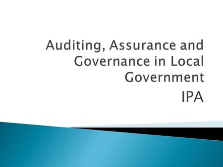 Auditing, Assurance and Governance in Local Government