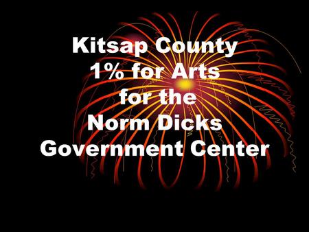 Kitsap County 1% for Arts for the Norm Dicks Government Center.