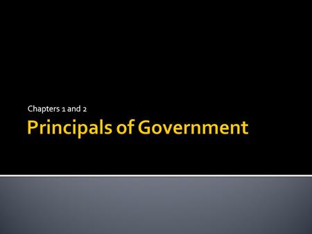 Principals of Government