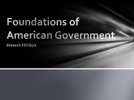 Foundations of American Government