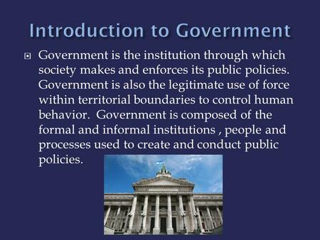 Introduction to Government