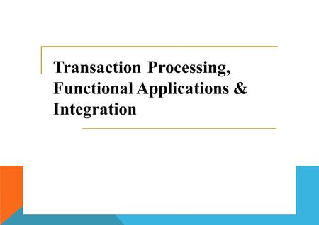 Transaction Processing,