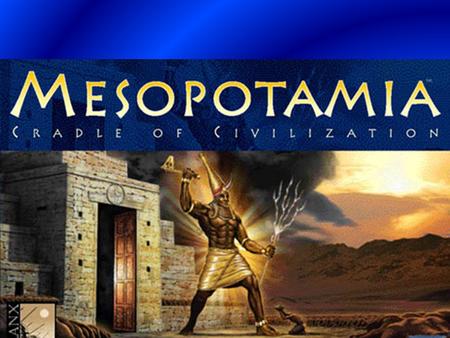 Mesopotamia.