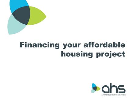 Financing your affordable housing project