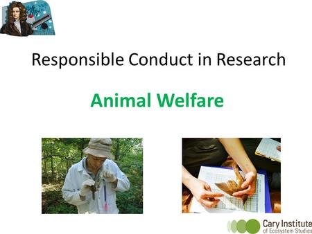 Responsible Conduct in Research