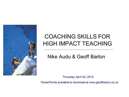 COACHING SKILLS FOR HIGH IMPACT TEACHING