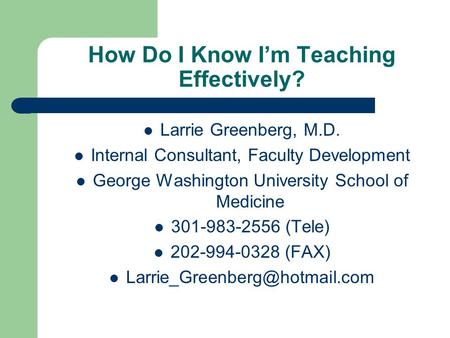 How Do I Know I’m Teaching Effectively?