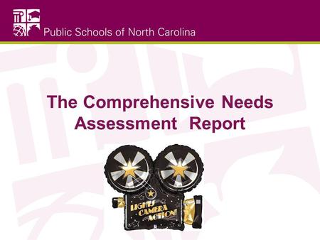 The Comprehensive Needs Assessment Report. Objectives Understand the partnership between DPI and leadership Give an overview of continuous quality improvement.