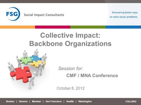 Collective Impact: Backbone Organizations