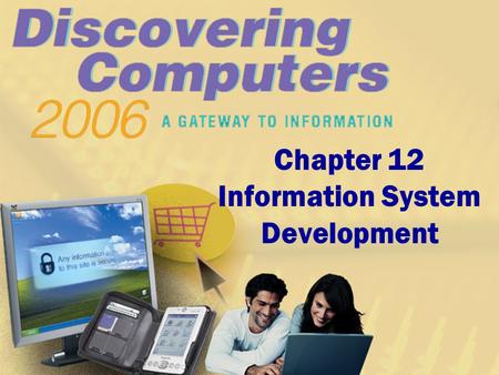 Chapter 12 Information System Development