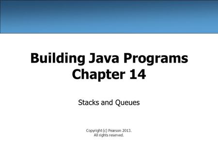 Building Java Programs Chapter 14