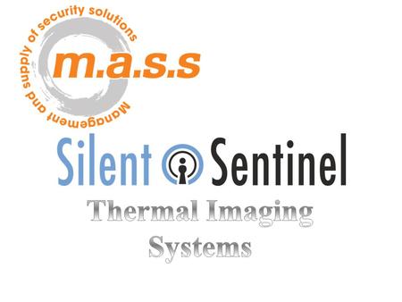 What is Thermal Vision? Surveillance beyond the visible PTZ ThermalThermal in ActionFind out moreFixed Thermal Surveillance beyond the visible.