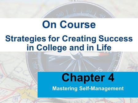 Strategies for Creating Success in College and in Life