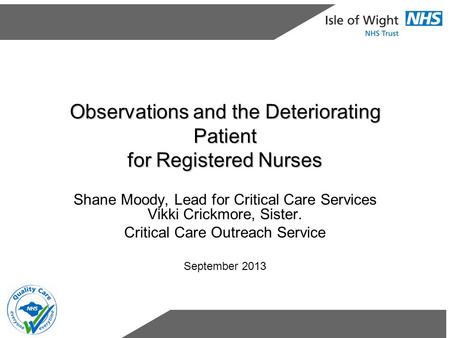 Observations and the Deteriorating Patient for Registered Nurses