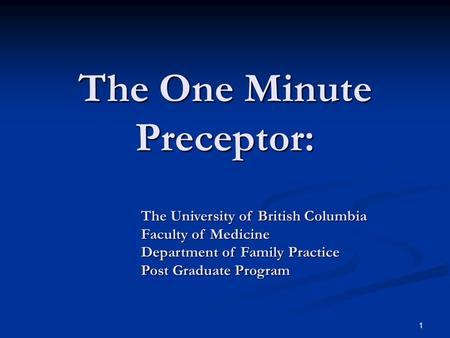 The One Minute Preceptor: