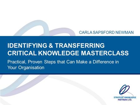 IDENTIFYING & TRANSFERRING CRITICAL KNOWLEDGE MASTERCLASS