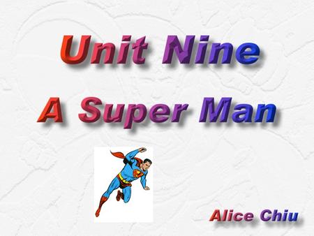 Activity One: The Creation of Superman The Creation of Superman Activity Two: Stand By Me: Story-relaying Stand By Me BACK.