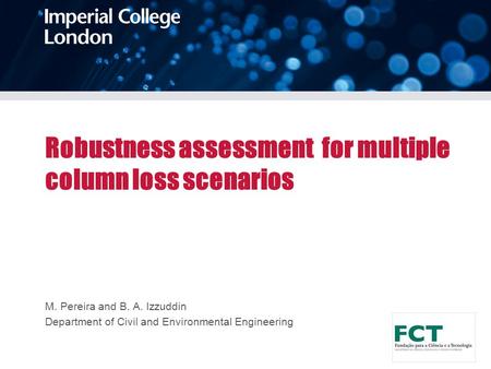 Robustness assessment for multiple column loss scenarios