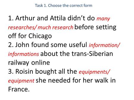 Task 1. Choose the correct form 1