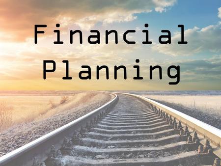 Financial Planning.