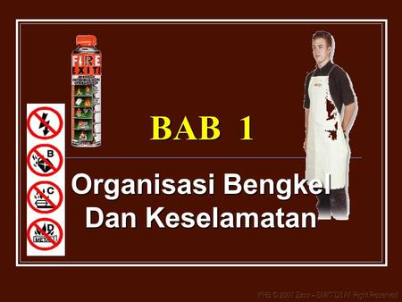 Organisasi Bengkel Dan Keselamatan