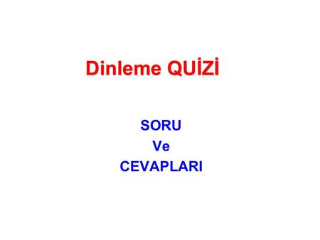 Dinleme QUİZİ SORU Ve CEVAPLARI. J E N N Y What is her name? Her name is Jenny. Is her name Jenny? Yes, her name is Jenny. Yes, it is. Who is this woman?