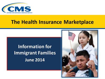 The Health Insurance Marketplace