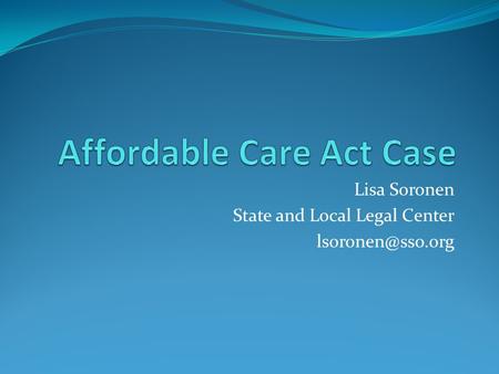 Lisa Soronen State and Local Legal Center