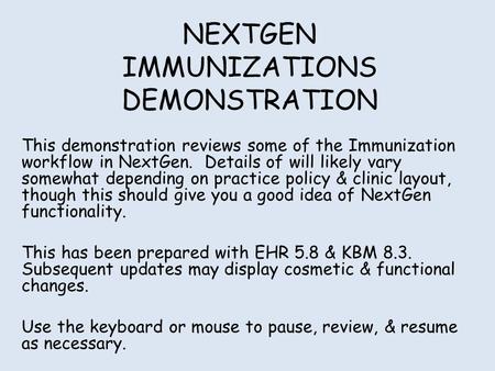 NEXTGEN IMMUNIZATIONS DEMONSTRATION