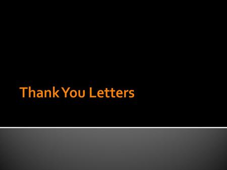  Thank them for their time  Review important points  Hit a topic you forgot about  Clarify a topic or question  Emphasize your qualitites  Accept/decline.