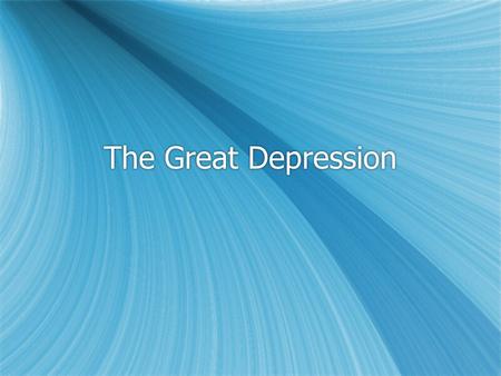 The Great Depression. Rising Market  The rising stock market dominated the news  People who were invested were waiting for the fall of the Market, so.