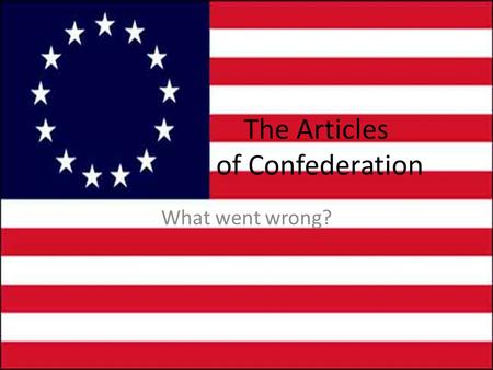 The Articles of Confederation