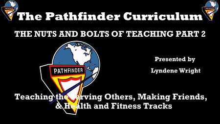 The Pathfinder Curriculum