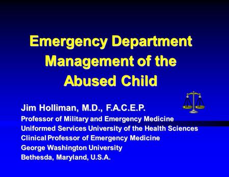 Emergency Department Management of the Abused Child