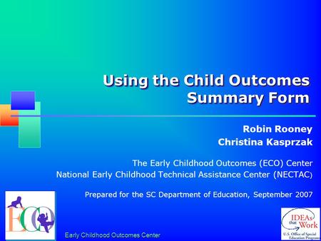 Using the Child Outcomes Summary Form